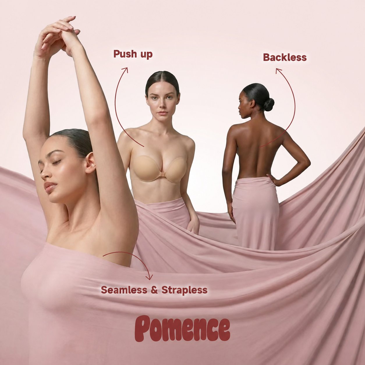 Three women showing the Pomence Push-Up Sticky Bra worn push up, backless and seamless