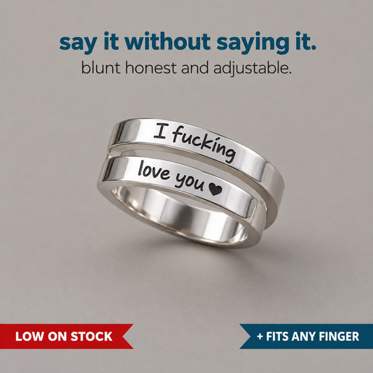 The Pomence I F♡cking Love You Ring flat lay, both engraved faces reading I fucking and love you
